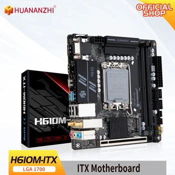 Поддръжка на дънната платка HUANANZHI H610M ITX DDR4 12 13 поколение （процесор Intel LGA 1700 12100F 12400F 12490F 12600F 12700F 13600F）