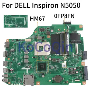 KoCoQin дънна Платка за лаптоп DELL Inspiron N5050 дънна Платка 0FP8FN 0FP8FN 10316-1 DV15 MB 48.4IP16.011 HM67