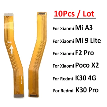 10 бр./лот, Основната спк стартира строителни LCD дисплей Свързване заплата Гъвкав Кабел Лента За Xiaomi Mi A3 F2 Pro F3/K30 Pro 4G/Mi 9 Mi9 11 Lite 0