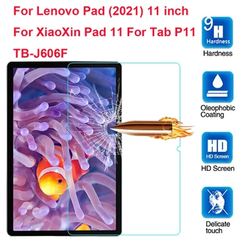 Закалено стъкло 9H за Lenovo Pad (2021) 11 инча XiaoXin Pad 11 За Tab P11 TB-J606F Защитно фолио за таблет