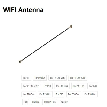 Wi-Fi За Huawei P9 P10 P20 P30 P40 PRO PLUS LITE MINI 2016 2017 Сигнал, Wifi Антена Лента Антена Гъвкав кабел Кабел