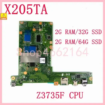 X205TA С процесор Z3735F, 2 GB оперативна памет, 32G/64G-SSD дънна Платка за ASUS EeeBook X205 X205T X205TA на дънната Платка на лаптопа е напълно тествана, се използва