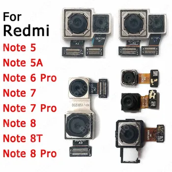 На задната Камера За Xiaomi Redmi Note 6 7 8 Pro 8T 5 5A Подмяна на Модула на Задната Камера за задно виждане Оригинални Резервни Части За Ремонт на