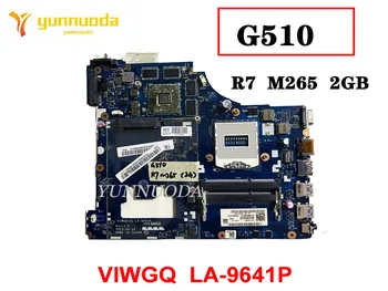 Оригиналът е За Lenovo G510 дънна Платка на Лаптоп ах италиански хляб! r7 M265 2 GB VIWGQ LA-9641P изпитана добра безплатна доставка