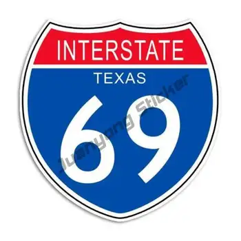На Магистралата 69 Стикер Тексас Магистралата На Пътен Знак Стикер Гараж На Мотоциклет Шлем Стикер Аксесоари За Автомобил Модифицирана Стикер