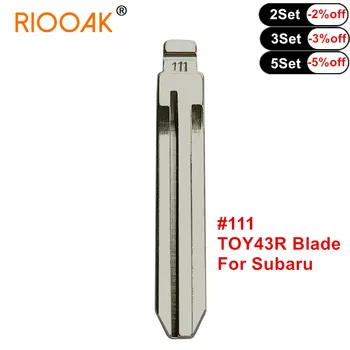 10шт Универсален KD Дистанционно Ключ Острието Режисьорски Празен Острието #111 TOY43R нож за Subaru XV Авто Резервни Части 0