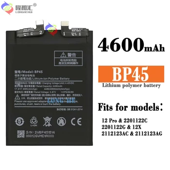 Нова Батерия 4600 mah BP45 Батерия За XIAO MI 12 Pro 12x Батерии За Мобилни телефони
